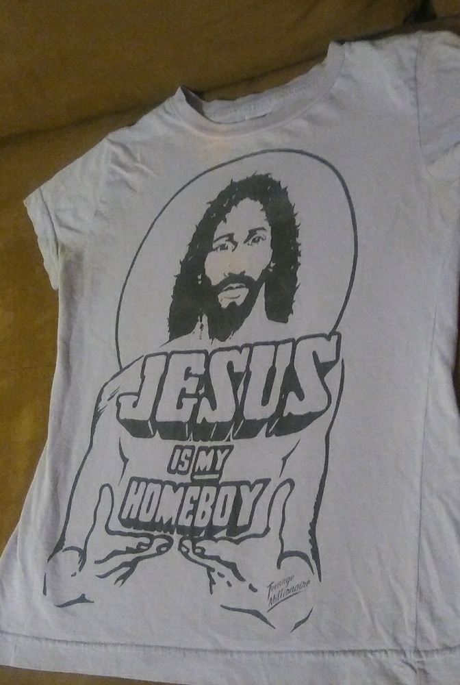 Vintage Teenage Millionaire Jesus is my Homeboy